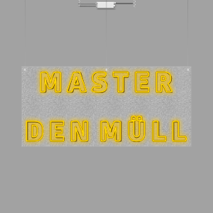 Neon Suspended | Mounted | MASTER  DEN MÜLL